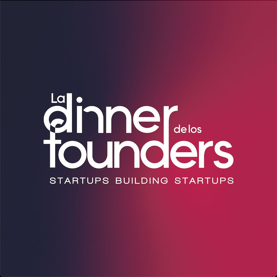 La Dinner de los Founders